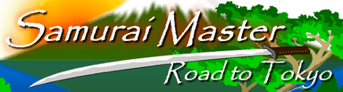Samurai Master: Road to Tokyo