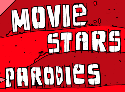 Movie Stars Parodies