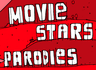 Movie Stars Parodies