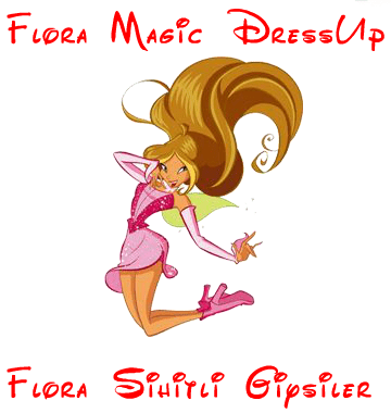Flora Magic DressUp - Flora Sihirli Giysiler