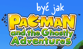 być jak Pac-Man and the Ghostly Adventures