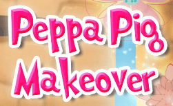 Peppa Pig Makeover