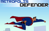 Superman: Metropolis Defender