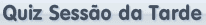 Quiz Sessão da Tarde (2012-05-23)