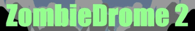 ZombieDrome 2