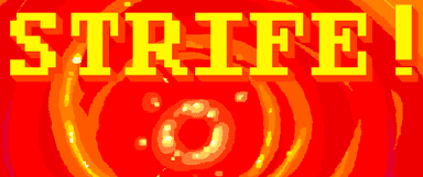 [S] Dave: STRIFE.