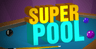 Super Pool