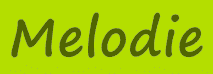 Melodie