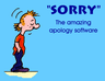 "Sorry"