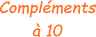 Compléments à 10