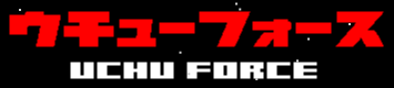 UCHU FORCE