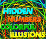 Hidden Numbers - Colorful Illusions