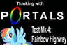 Thinking With Portals - Test Mk.4: Rainbow Highway