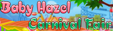 Baby Hazel Carnival Fair