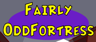 Fairly OddFortress