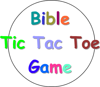 Bible Tic Tac Toe Game: Genesis Chapters 1-5
