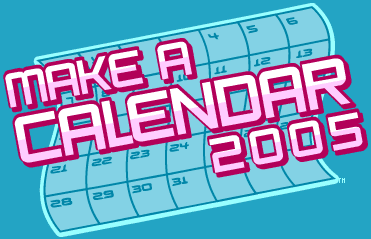 Make a Calendar 2005