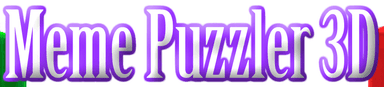 Meme Puzzler 3d