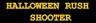 Halloween Rush Shooter