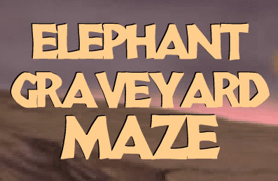 Elephant Graveyard Maze