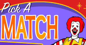 McDonald's: Pick a Match