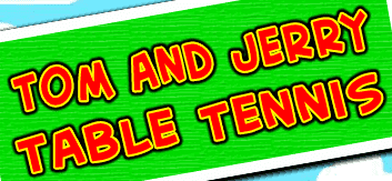 Tom and Jerry Table Tennis