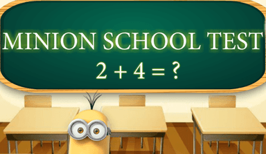 Minion School Test