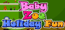 Baby Zoe Holiday Fun