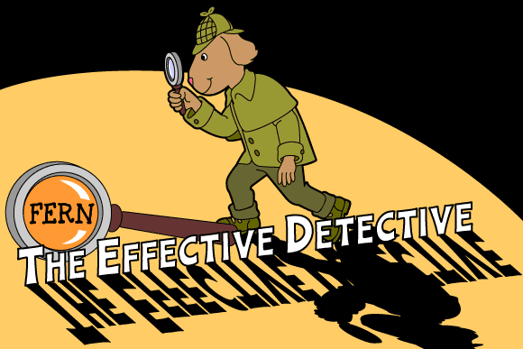 Fern: The Effective Detective
