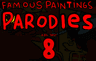 Famous Paintings Parodies 8
