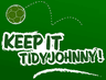 Keep it Tidy Johnny!