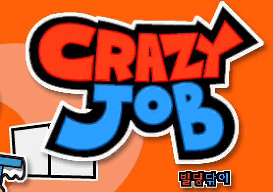 Crazy Job
