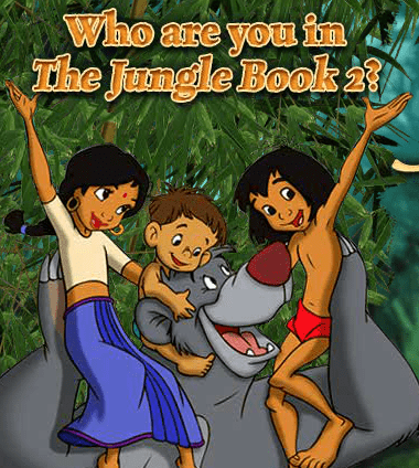 Who are you in The Jungle Book 2?