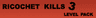 Ricochet Kills 3 Level Pack