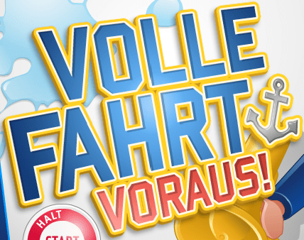 Volle Fahrt voraus!