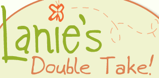 Lanie's Double Take!