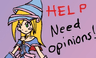 HELP Need opinions!