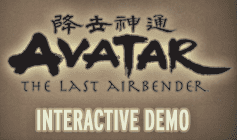 Avatar: The Last Airbender Interactive Demo