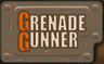 Grenade Gunner