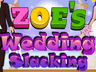 Zoe's Wedding Slacking