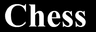 Chess