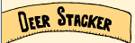 Deer Stacker