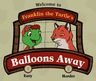 Franklin the Turtle's Balloons Away