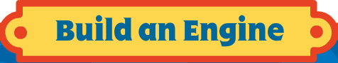 Build an Engine