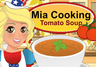 Mia Cooking Tomato Soup
