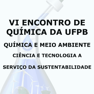 VI Encontro de Química da UFPB
