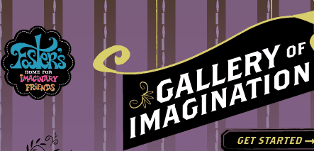 Foster's Home for Imaginary Friends - Gallery of Imagination