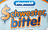 Schwester, bitte!