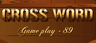 Crossword Game Play - 89