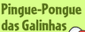 Cocoricó: Pingue-Pongue das Galinhas